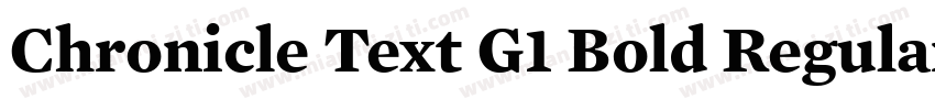 Chronicle Text G1 Bold Regular字体转换